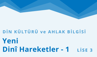 11. Sınıf Din Kültürü ve Ahlak Bilgisi 3.Bölüm