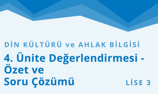11. Sınıf Din Kültürü ve Ahlak Bilgisi 6.Bölüm