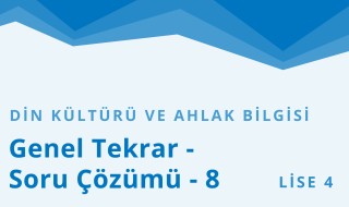 12. Sınıf Din Kültürü ve Ahlak Bilgisi 21.Bölüm