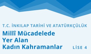 12. Sınıf T.C. İnkılap Tarihi ve Atatürkçülük 13.Bölüm