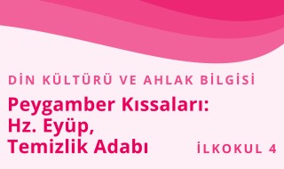 4. Sınıf Din Kültürü ve Ahlak Bilgisi 13.Bölüm