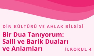4. Sınıf Din Kültürü ve Ahlak Bilgisi 7.Bölüm