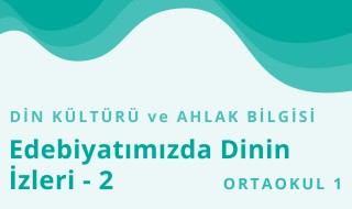 5. Sınıf Din Kültürü ve Ahlak Bilgisi 8.Bölüm