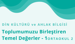 6. Sınıf Din Kültürü ve Ahlak Bilgisi 8.Bölüm