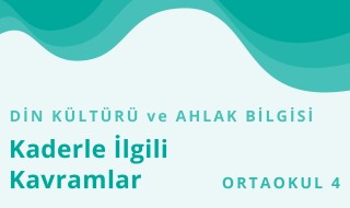 8. Sınıf Din Kültürü ve Ahlak Bilgisi 3.Bölüm