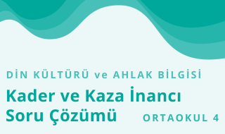 8. Sınıf Din Kültürü ve Ahlak Bilgisi 7.Bölüm