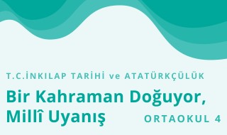 8. Sınıf T.C. İnkılap Tarihi ve Atatürkçülük 17.Bölüm