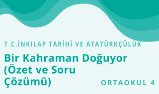 8. Sınıf T.C. İnkılap Tarihi ve Atatürkçülük 2.Bölüm