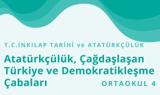8. Sınıf T.C. İnkılap Tarihi ve Atatürkçülük 22.Bölüm