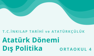 8. Sınıf T.C. İnkılap Tarihi ve Atatürkçülük 23.Bölüm