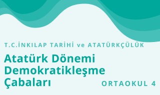 8. Sınıf T.C. İnkılap Tarihi ve Atatürkçülük 6.Bölüm