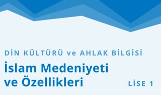 9. Sınıf Din Kültürü ve Ahlak Bilgisi 4.Bölüm