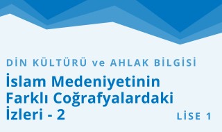 9. Sınıf Din Kültürü ve Ahlak Bilgisi 6.Bölüm